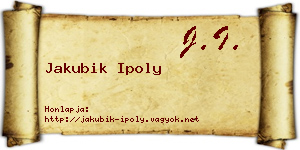 Jakubik Ipoly névjegykártya